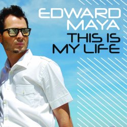 Portada Edward Maya - This is my life (extended mix)