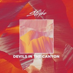 Portada The Strike - Devils In The Canyon