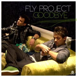 Portada Fly Project - Goodbye (Radio Edit 2011)