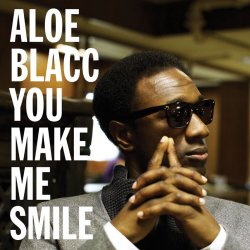 Portada Aloe Blacc - You Make Me Smile (Pickster One Rmx)