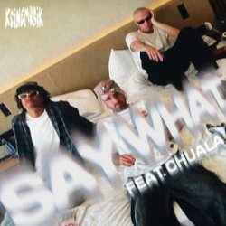 Portada Rampa & Adam Port & chuala - Say What (feat. &ME)