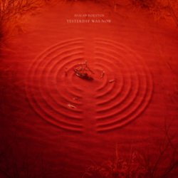 Portada AVALAN ROKSTON - Yesterday Was Now