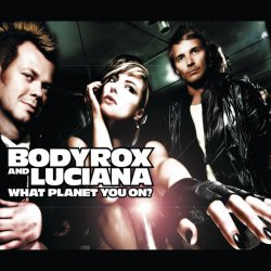 Portada Bodyrox feat. Luciana - What Planet Youre On (Deadmau5 Vocal Mix)