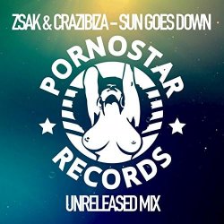 Portada Zsak & Crazibiza - Sun Goes Down (Unreleased Mix)