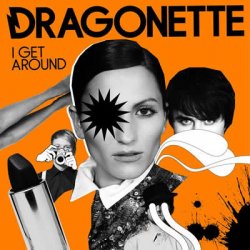 Portada Dragonette - I Get Around