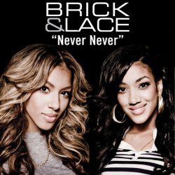 Portada Brick & Lace - Never Never