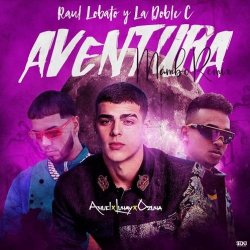 Portada Lunay Ft. Ozuna y Anuel AA - Aventura