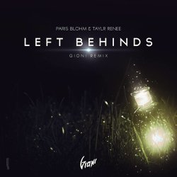 Portada Paris Blohm & Taylr Renee - Left Behinds (David Gravel Mash Up)