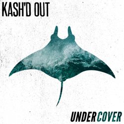 Portada Kash'd Out - Good at Gettin' By