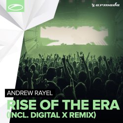 Portada Andrew Rayel - Rise Of The Era (Digital X Remix)