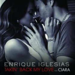 Portada Enrique Iglesias ft Ciara - Takin back my love
