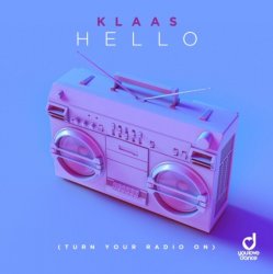 Portada Klaas - Hello (Turn Your Radio On)