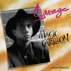 Portada Savage - Magic Carillon [Classic Rework]