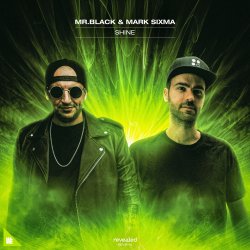 Portada Mr. Black and Mark Sixma - Shine (extended mix)