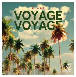 Portada Klaas - Voyage Voyage (extended mix)