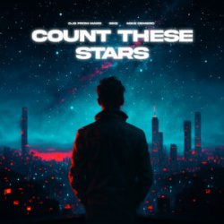 Portada Djs From Mars & SIKS & Mike Demero - Count These Stars (Extended Mix)