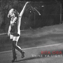 Portada Rita Ora - Shine Ya Light (Dannic Club Mix)