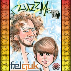Portada Felguk - Buzz Me (GMS remix)