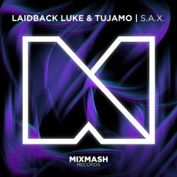 Portada Laidback Luke & Tujamo - S.A.X. (Original Mix)