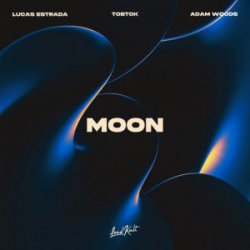 Portada Lucas Estrada & Tobtok & Adam Woods - Moon