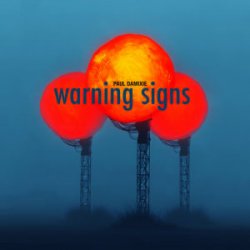 Portada Paul Damixie - Warning Signs