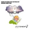 Portada Ruben de Ronde feat. Victoria Ray - Dreams Come True (DRYM Remix) Ruben de Ronde feat. Victoria Ray - Dreams Come True (DRYM Remix)