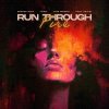 Portada Edward Maya & Foínix & Jake Neumar feat. ERIICE - Run Through Fire Edward Maya & Foínix & Jake Neumar feat. ERIICE - Run Through Fire