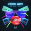 Portada Rough Wave - Nostalgia (Original Mix) Rough Wave - Nostalgia (Original Mix)