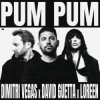Portada Dimitri Vegas & David Guetta & Loreen - Pum Pum Dimitri Vegas & David Guetta & Loreen - Pum Pum