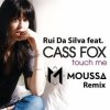 Portada Rui Da Silva feat. Cassandra - Touch Me Rui Da Silva feat. Cassandra - Touch Me