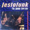 Portada Jestofunk - I'm Gonna Love You (MC Turbo Sax Mix) Jestofunk - I'm Gonna Love You (MC Turbo Sax Mix)