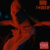 Portada SAAY - F*cked Up SAAY - F*cked Up