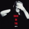 Portada Vanotek - Shame On You Vanotek - Shame On You