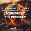 Portada DJ Dean & Victor F. & Abstract Vision - The Prophecy (Instrumental Mix) DJ Dean & Victor F. & Abstract Vision - The Prophecy (Instrumental Mix)