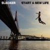 Portada Slacker - A Million Dreams Slacker - A Million Dreams