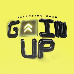 Portada Valentino Khan - Goin Up