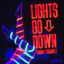 Portada Timmy Trumpet - Lights Go Down