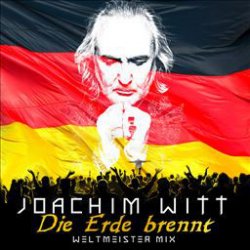 Portada Joachim Witt - Die Erde Brennt (Weltmeister Mix)