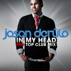 Portada Jason Derulo - In My Head [Red Top Club Mix]