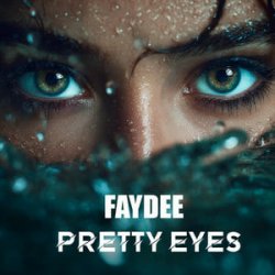 Portada Faydee - Pretty Eyes