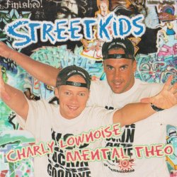 Portada Charly Lownoise & Mental Theo - Streetkids (Radio Edit)