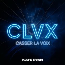 Portada KATE RYAN - Casser La Voix