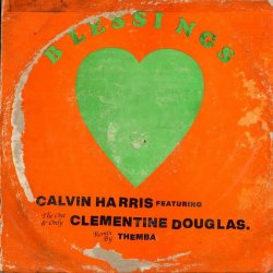 Portada Calvin Harris & Clementine Douglas - Blessings (THEMBA Remix)