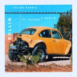 Portada Calvin Harris feat. Future & Khalid - Rollin