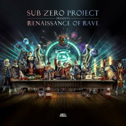 Portada Sub Zero Project - Renaissance of rave