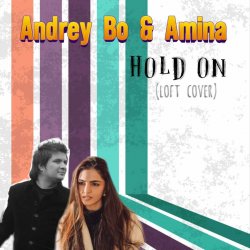 Portada Andrey Bo & Amina - Hold On (Loft Cover)