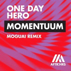 Portada One Day Hero - Momentuum (MOGUAI Remix)