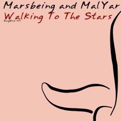 Portada Marsbeing & Malyar - Walking To The Stars