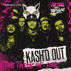 Portada Kash'd Out - The Taste of Ink (Reggae Cover)