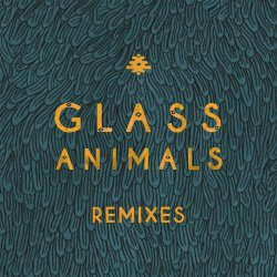 Portada Glass Animals - Gooey Rework